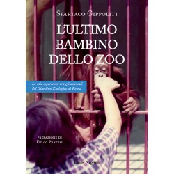 L'ultimo bambino dello zoo