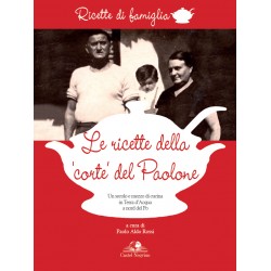 Le ricette della 'corte' del Paolone