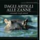 Dagli artigli alle zanne