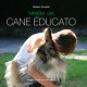 Voglio un cane educato