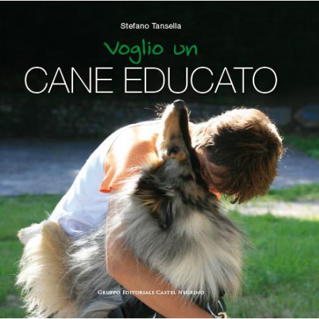 Voglio un cane educato